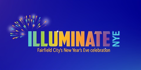2022 Illuminate - Fairfield City's New Year Celebration.
